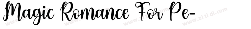 Magic Romance For Pe字体转换
